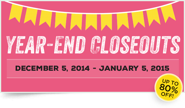 Year End Closeouts
