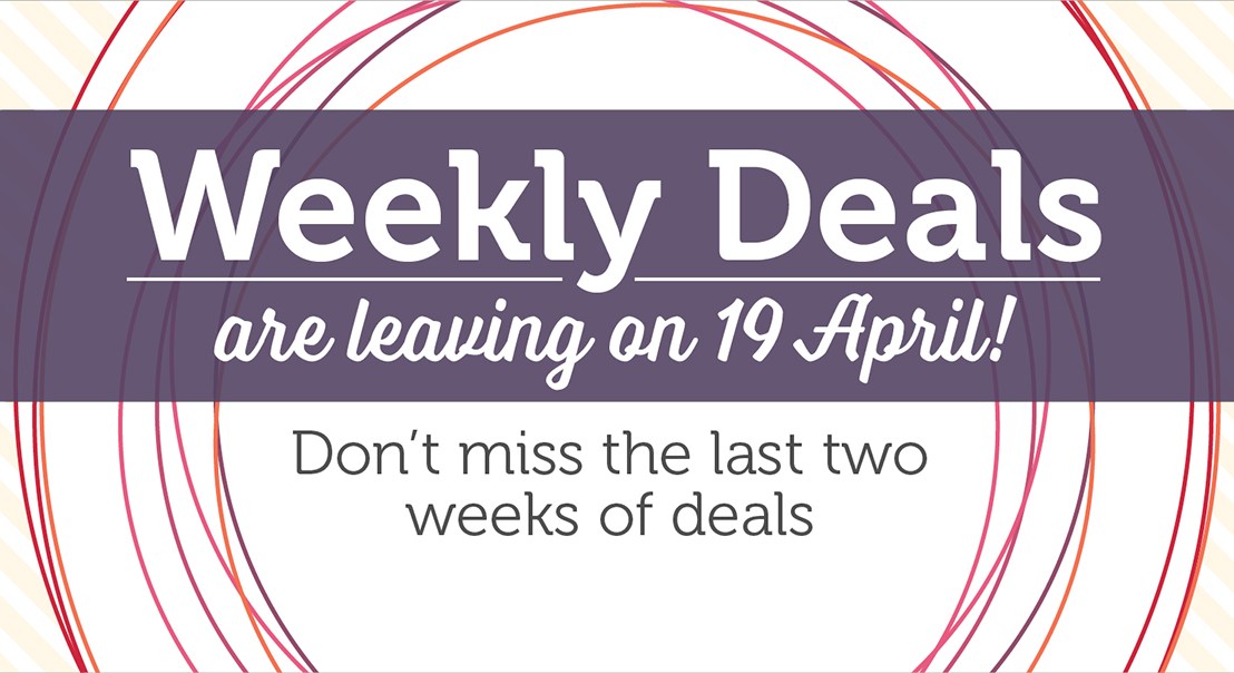 Weekly Deals 13 April&nbsp;2016