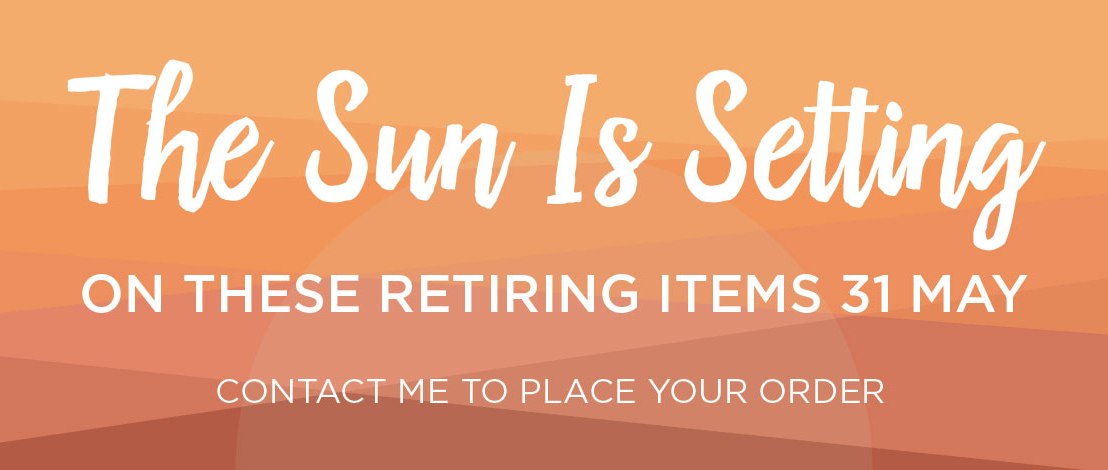 Retiring Products are&nbsp;HERE
